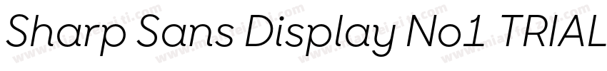 Sharp Sans Display No1 TRIAL字体转换